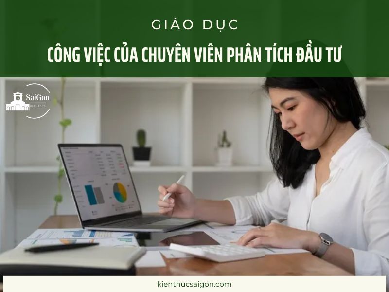 Chuyên Viên Phân Tích Đầu Tư