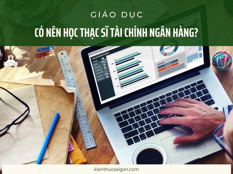 Thạc Sĩ Tài Chính Ngân Hàng